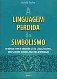 A linguagem perdida do simbolismo