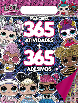 L.O.L. Surprise! Prancheta 365 atividades + 365 adesivos
