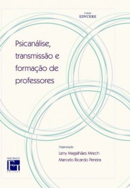 Psicanálise, transmissão e formação de professores