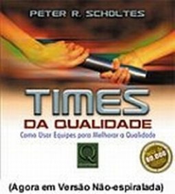 Times da Qualidade: Como Usar Equipes para Melhorar