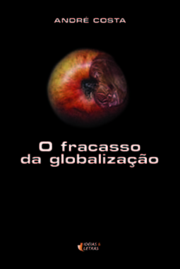 O fracasso da globalização
