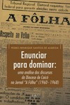 Enunciar para dominar: uma análise dos discursos da Diocese de Caicó no Jornal “A Fôlha” (1960 - 1968)