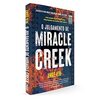 O julgamento de Miracle Creek