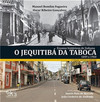 Ensaios históricos de Itabuna - O jequitibá da taboca