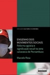Engenho Dos Movimentos Sociais (Cultura e Economia)