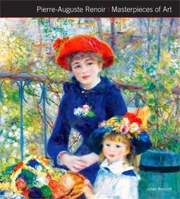 MASTERPIECES OF ART: PIERRE-AUGUSTE RENOIR