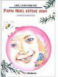 Papai Noel Esteve Aqui