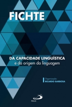 Da capacidade linguística: e da origem da linguagem