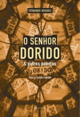 O Senhor Dorido e outros poemas