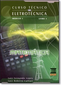 Curso Tecnico Em Eletrotecnica - Modulo I, V.1