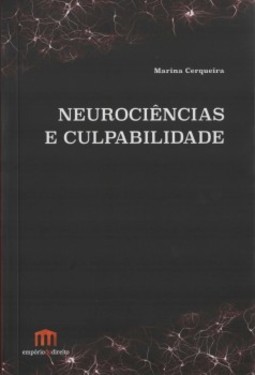 Neurociências e culpabilidade