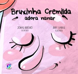 Bruxinha Cremilda adora nanar