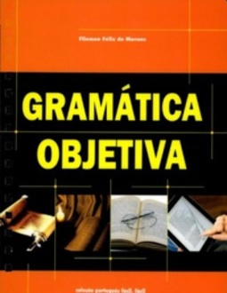 Gramática Objetiva (Fácil, fácil)