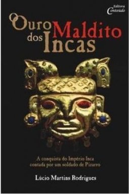 O OURO MALDITO DOS INCAS