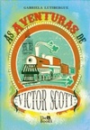 As Aventuras de Victor Scott
