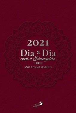 Dia a dia com o Evangelho 2021