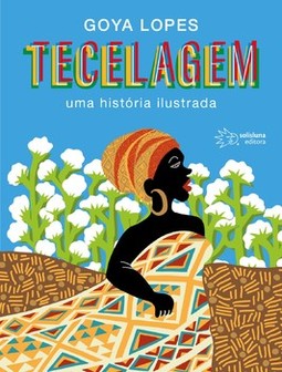 Tecelagem: uma história ilustrada
