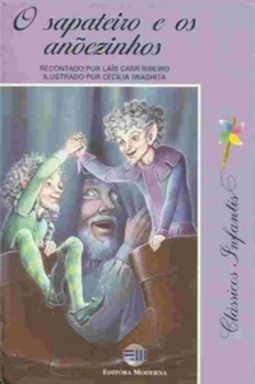 O Sapateiro E Os Anoezinhos (Clássicos Infantis)