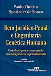 Bem Jurídico-Penal e Engenharia Genética Humana