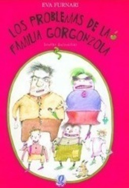Los Problemas de La Familia Gorgonzola