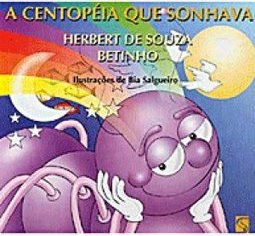 A Centopéia Que Sonhava