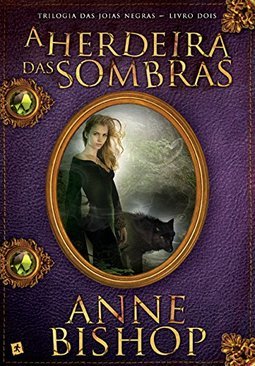 A HERDEIRA DAS SOMBRAS
