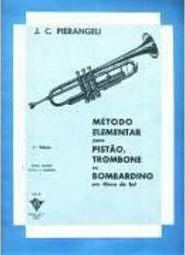 Método Elementar para Pistão, Trombone ou Bombardino em Clave de Sol