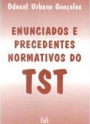 Enunciados e Precedentes Normativos do TST