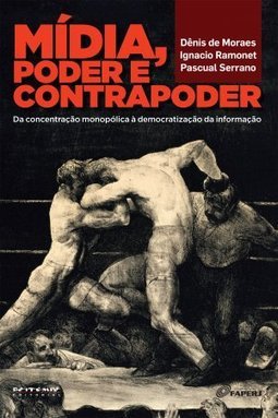 MIDIA PODER E CONTRAPODER