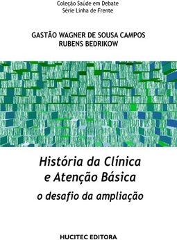 HISTORIA DA CLINICA E ATENÇAO BASICA