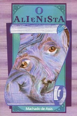 O Alienista