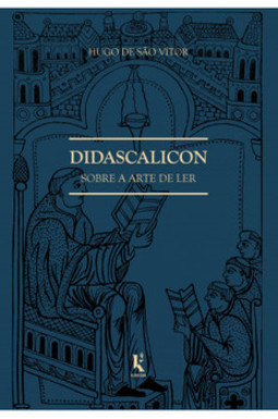 Didascalicon: sobre a arte de ler