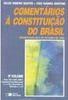 Comentários à Constituição do Brasil: Arts: 233 a 246 - Vol. 9