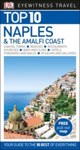 DK Eyewitness Top 10 Naples and the Amalfi Coast