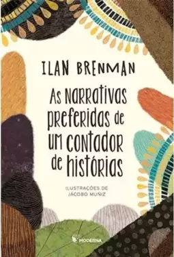 As Narrativas Preferidas de Um Contador de Historias