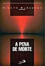 A Pena de Morte
