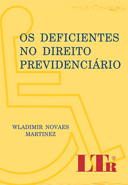 Os deficientes no direito previdenciário