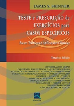 Teste e prescrição de exercícios para casos específicos: bases teóricas e aplicações clínicas