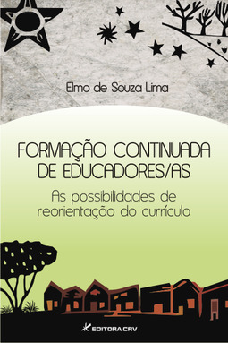 Formação continuada de educadores/as: as possibilidades de reorientação do currículo