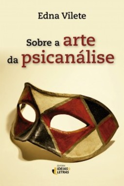 Sobre a arte da psicanálise