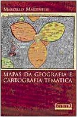 Mapas da Geografia e Cartografia Temática