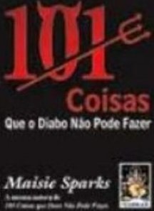 101 Coisas que o Diabo Não Pode Fazer