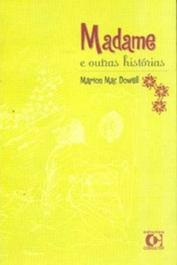 Madame e outras histórias