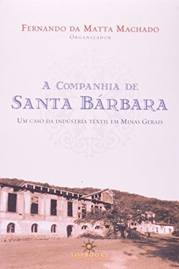 A Companhia de Santa Bárbara