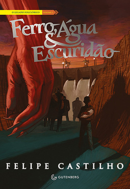 Ferro, água e escuridão