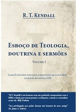 Esboços de Teologia, Doutrina e Sermões