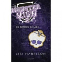 MONDTER HIGH (Monster High #2)