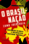 O Brasil-nação como ideologia