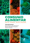 Consumo alimentar: guia para avaliação