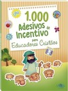 1000 adesivos de incentivo para eduacadores cristãos